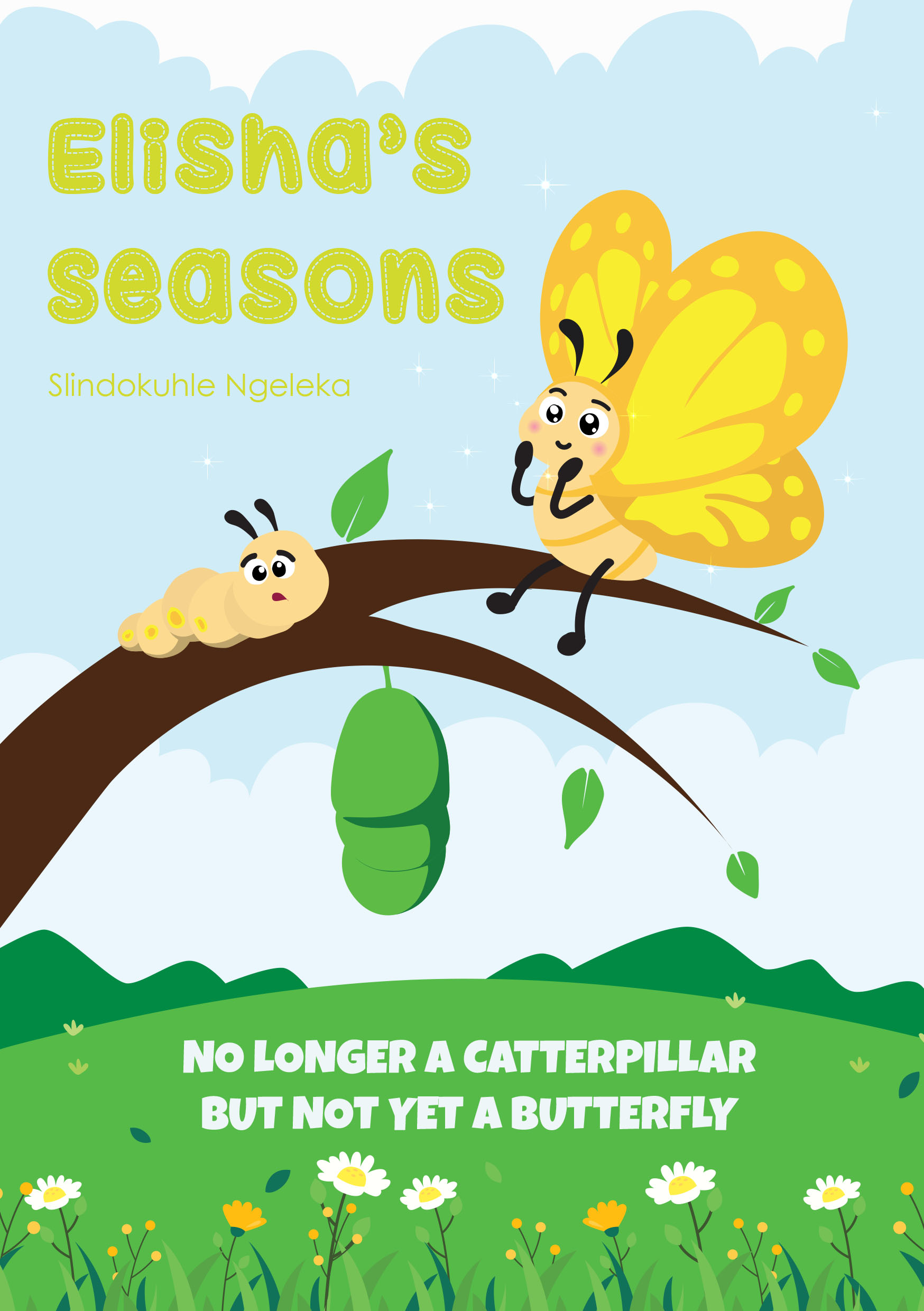 Elisha's Seasons - by Slindokuhle Ngeleka